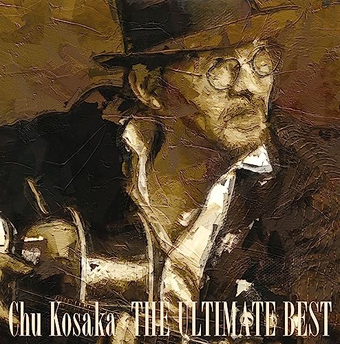Chu Kosaka - THE ULTIMATE BEST - Japan Blu-spec CD2