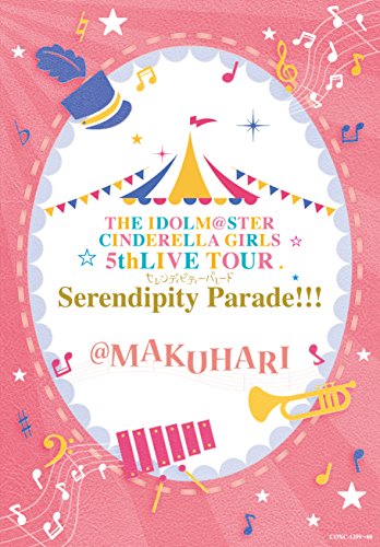 Animation - THE IDOLM@STER CINDERELLA GIRLS 5th LIVE TOUR Serendipity Parade!!! @MAKUHARI - Japan Blu-ray Disc