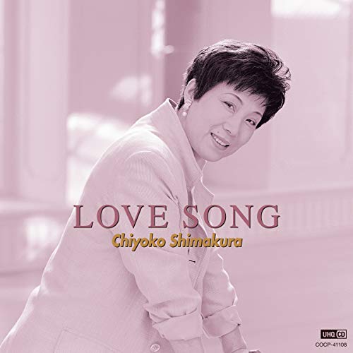 Chiyoko Shimakura - Love Song - Japan  UHQCD