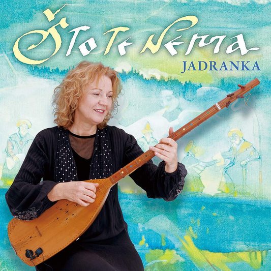 Jadranka - Sto Te Nema -Ano Uta Ga Kikoeru- - Japan  CD