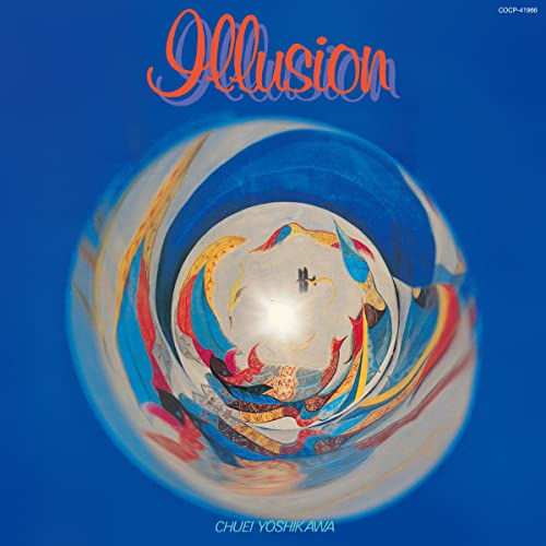 Yoshikawa Chuei - Illusion - Japan CD Bonus Track