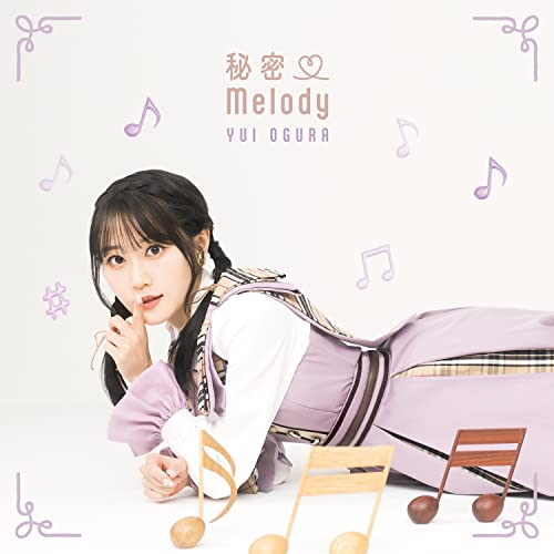 Ogura Yui - Himitsu Melody - Japan CD single