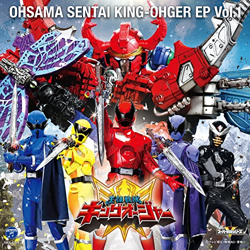 Various Artists - Ohsama Sentai King-Ohger EP Vol.1 - Japan CD