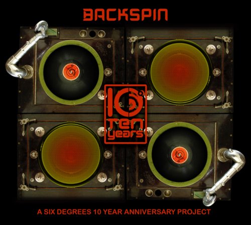 Various Artists - Backspin -A Six Degrees 10 Year Anniversary Project - Import Japan Ver CD