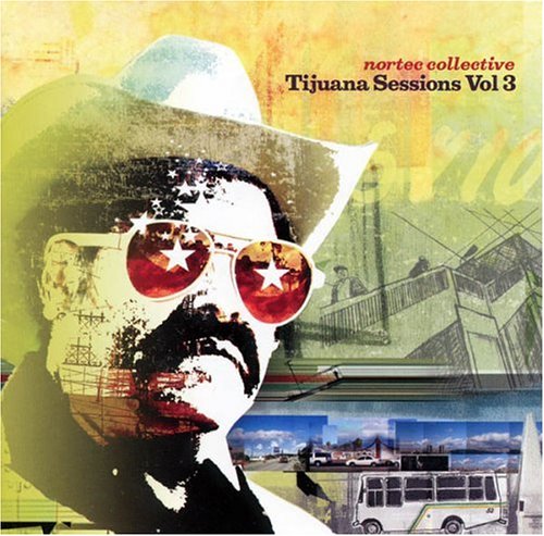 Nortec Collective - Tijuana Sessions 3 - Japan CD