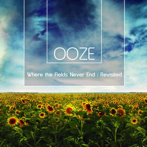 Ooze - Where The Fields Never End: Revisited - Import Japan Ver CD