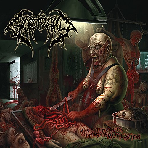 Gortuary - Manic Thoughts Of Perverse Mutilation - Bonus Track