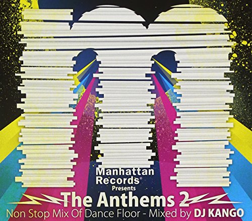 DJ Kango - Manhattan Records Presents The Anthems 2 -Non Stop Mix Of Dance Floor-mixed by DJ KANGO - Japan CD