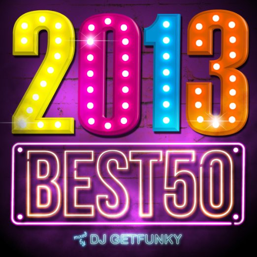 Dj Getfunky - 2013 Best 50 Mixed By Dj Getfunky - Japan CD