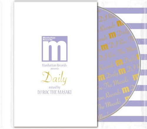 DJ ROC THE MASAKI - Manhattan Records Presents Daily Mixed By DJ Roc The Masaki - Japan CD