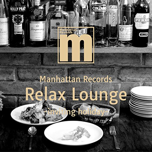 Various Artists - Manhattan Records Relax Lounge -Inviting Holiday- - Japan CD