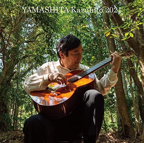 Yamashita Kazuhito  - Guitar Pieces 2021 - Japan CD