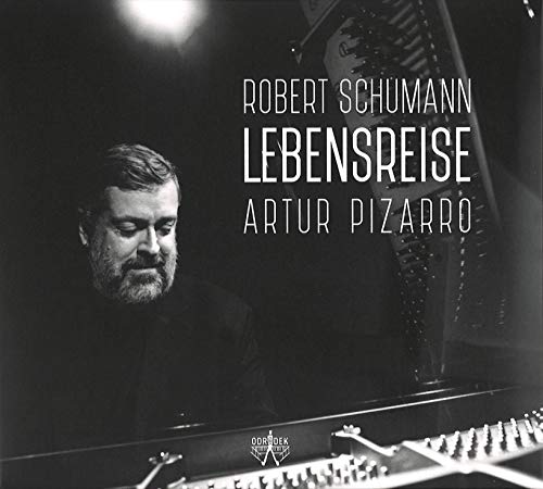 Schumann, Robert (1810-1856) - Lebensreise-piano Works: Pizarro - Import CD