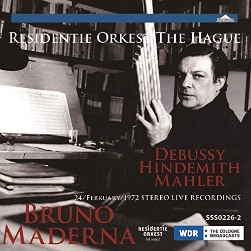 Bruno Maderna, Hague Residentie Orchestra. - Bruno Maderna / Haag Residentie Orchestra : Debussy La Mer, Hindemith Kammermusik No.1, Mahler Symphony No.10 (Adagio)(1972 Stereo) - Import CD