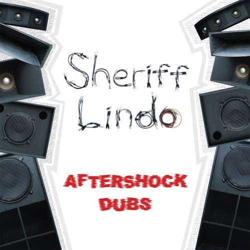 Sheriff Lindo - Aftershock Dubs - Japan CD