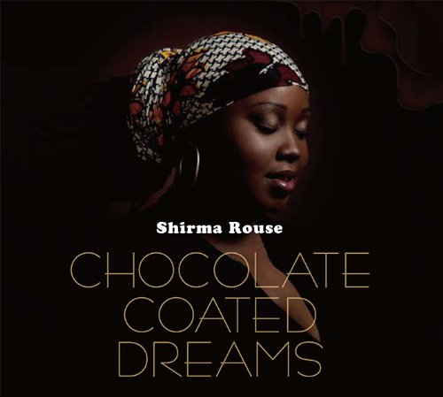 Shirma Rouse - Chocolate Coated Dreams - Japan CD