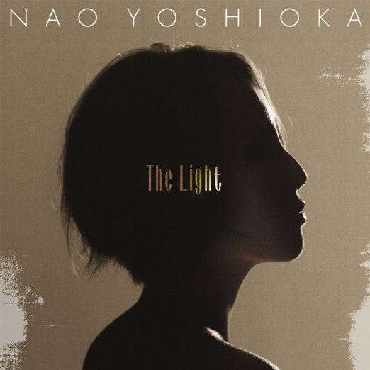 Nao Yoshioka - The Light - Japan CD