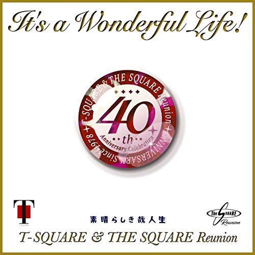 T-Square & The Square Reunion - It'S A Wonderful Life! - Japan  LP Record Limited Edition
