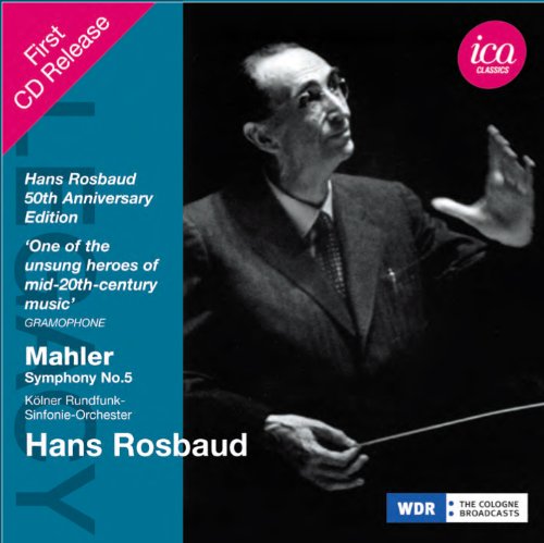 Mahler (1860-1911) - Symphony No.5 : Rosbaud / Cologne Radio Symphony Orchestra (1951) - Import CD