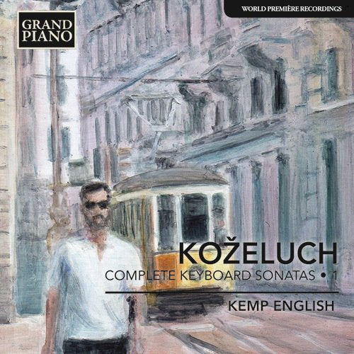 Kozeluch, Leopold (1747-1818) - Complete Piano Sonatas Vol.1 : Kemp English (Fp) - Import CD