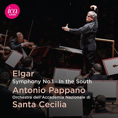Antonio Pappano and the Orchestra of the Accademia Nazionale di Santa Cecilia, Rome. - "Elgar: Symphony No. 1 and Concert Overture 'In the South'" - Import CD