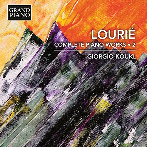 Giorgio Koukl - Lourie, Arthur (1892-1966) Complete Piano Works Vol.2: Koukl - Import CD