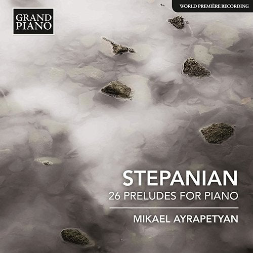 Stepanian , Haro (1897-1966) - Preludes: Ayrapetyan(P) - Import CD