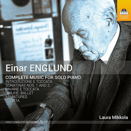 Laura Mikkola - Englund: Complete Piano Works - Import CD
