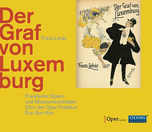 Frankfurt Opera Orchestra, Kim Eun-sung - Lehar: Der Graf Von Luxemburg - Import 2 CD