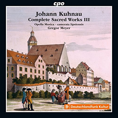 Kuhnau (1660-1722) - Complete Sacred Works Vol.3 : Gregor Meyer / Opella Musica, Camerata Lipsiensis - Import CD