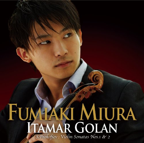 Violin Sonatas Nos, 1, 2, : Fumiaki Miura(Vn)Golan(P)‐Prokofiev (1891-1953) - Japan SACD Hybrid
