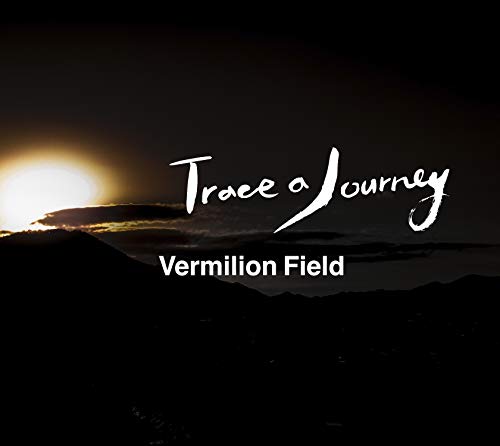 Vermilion Field - Trace A Journey - Japan CD