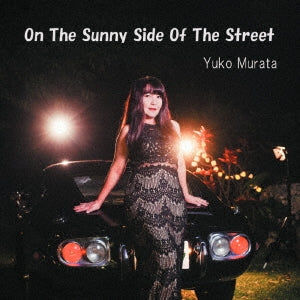 Yuko Murata - On The Sunny Side Of The Street - Japan CD