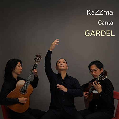 Kazzma - Carlos Gardel Wo Utau - Japan CD