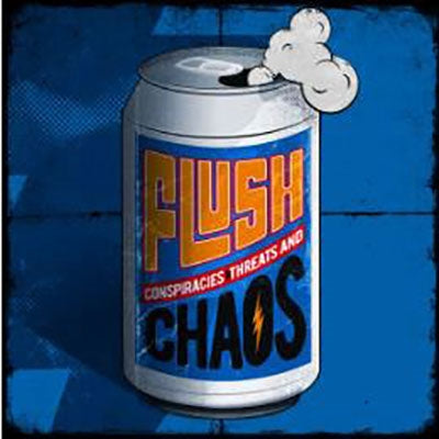 Flush - Conspiracies.Threats And Chaos - Import CD