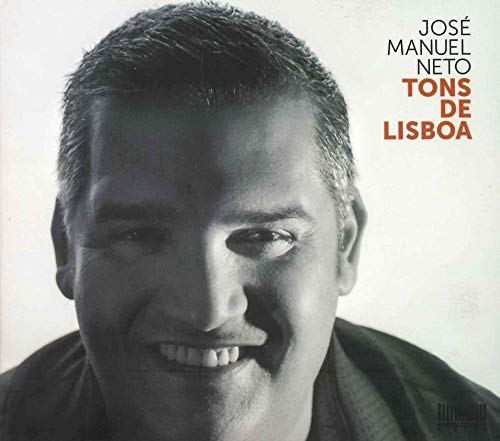 Jose Manuel Neto - Tons De Lisboa - Japan CD