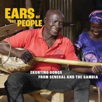 Various Artists - People's Ears ~ Econtin Songs of Senegal and Gambia - Japan CD