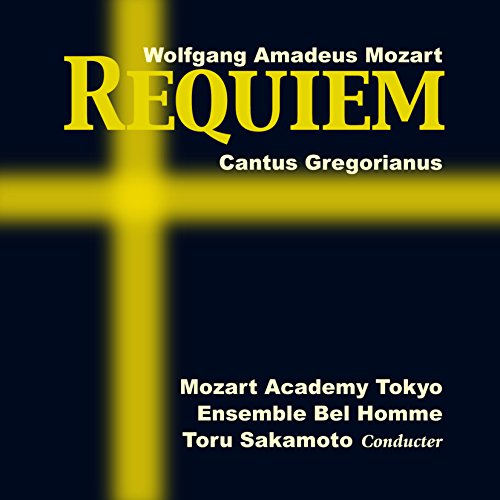 Mozart Academy Tokyo Ensemble Bel Homme - Mozart: Requiem Gregorian Chant - Japan CD