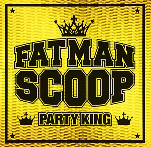 Fatman Scoop - Party King - Japan 2 CDs