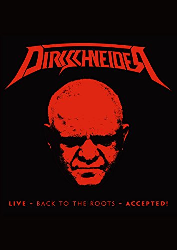 Dirkschneider - Live - Back To The Roots - Accepted! - Blu-ray+2 CD Bonus Track Limited Edition