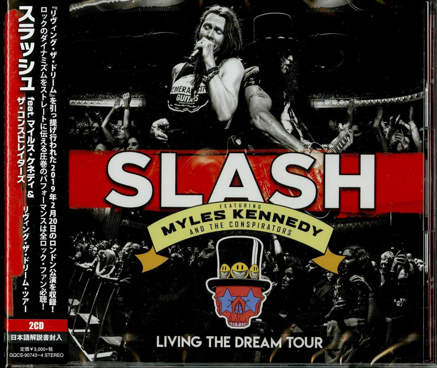 Slash Feat.Myles Kennedy & The Conspirators - Living The Dream Tour - Japan  2 CD