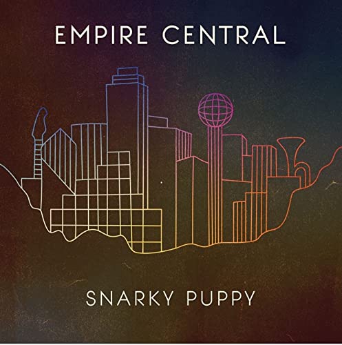 Snarky Puppy-Empire Central Japan Bonus Track