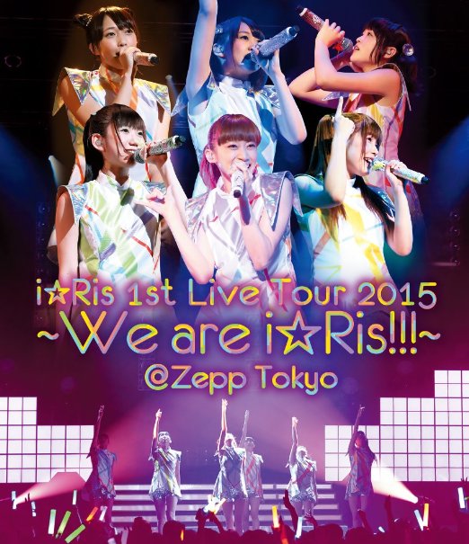 Animation - i Ris 1st Live Tour 2015 - We are i Ris!!! - Zepp Tokyo ...