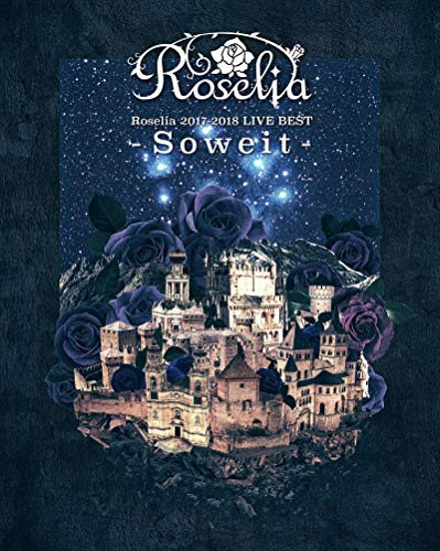 Animation - Roselia 2017-2018 Live Best -Soweit- - Japan Blu-ray Disc