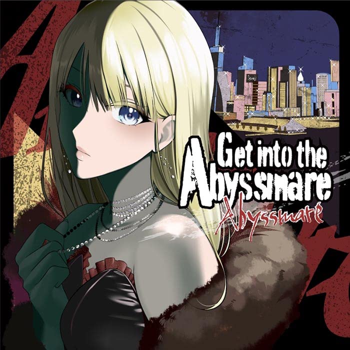 Abyssmare - Get into the Abyssmare - Japan CD single