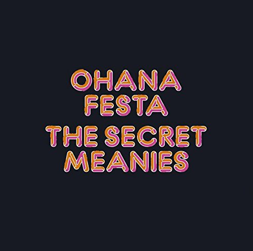 Secret Meanies - Ohana Festa-Past Masters- - Japan  CD
