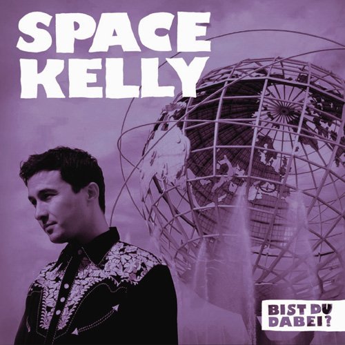 Space Kelly - Bist Du Dabei? - Japan CD