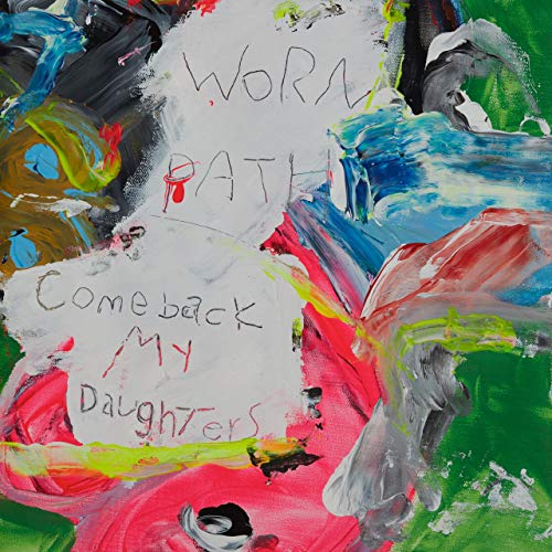 Comeback My Daughters - WORN PATH [FLAKES-229/RIEP-005] [Analog] - Japan LP Record