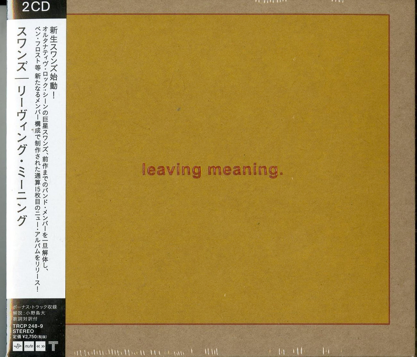 Swans - Leaving Meaning - 2 Import Digipak CD With Japan Obi