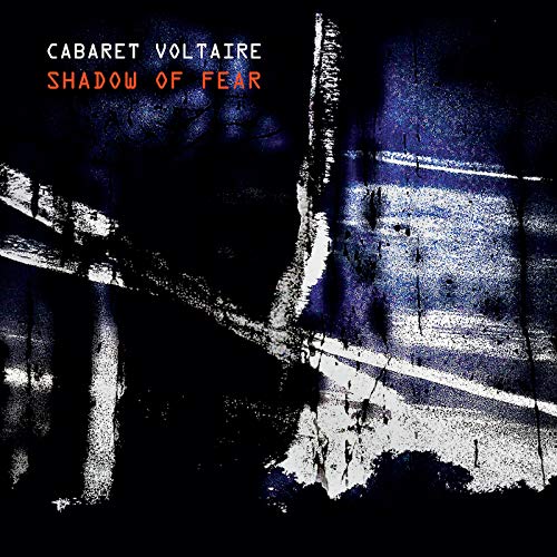 Cabaret Voltaire - Shadow Of Fear - Japan CD